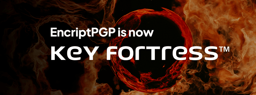 keyfortress-is-encriptpgp keyfortress-is-encriptpgp